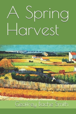 A Spring Harvest 1688452265 Book Cover