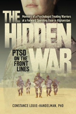 The Hidden War: Ptsd on the Front Lines 1604152680 Book Cover