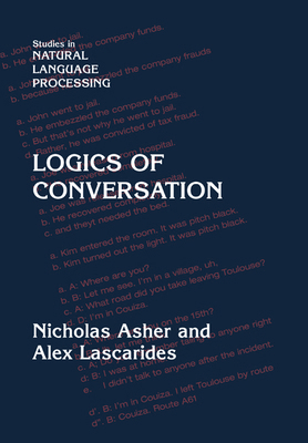 Logics of Conversation 0521659515 Book Cover