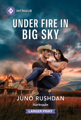 Under Fire in Big Sky [Large Print] 1335231153 Book Cover