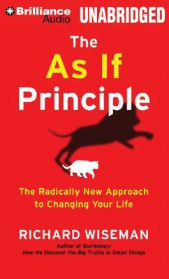 The As If Principle: The Radically New Approach... 1469266733 Book Cover