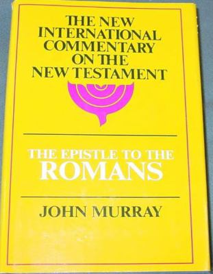Epistle to the Romans: The English Text With In... 080282286X Book Cover