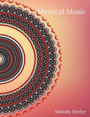 Mystical Music 1079152741 Book Cover
