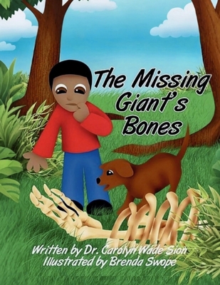 The Missing Giant's Bones 1966567626 Book Cover