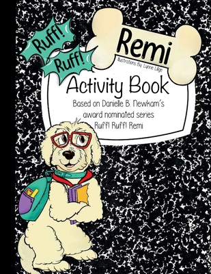 Ruff! Ruff! Remi Activity Book B0FDQ5BF5L Book Cover