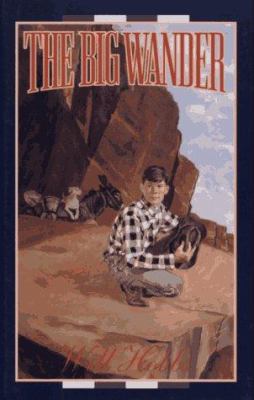 The Big Wander 0689317670 Book Cover