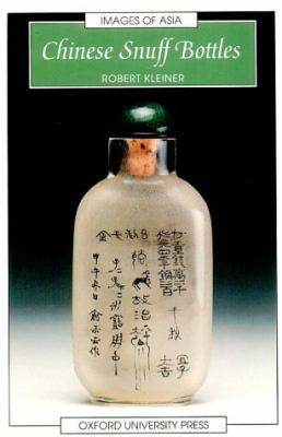 Chinese Snuff Bottles 0195857569 Book Cover