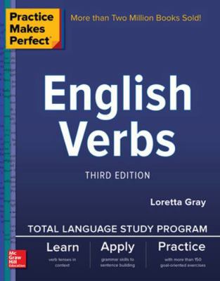 Practice Makes Perfect: English Verbs, Third Ed... 1260143759 Book Cover