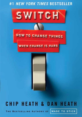 Switch: How to Change Things When Change Is Hard 0307885038 Book Cover