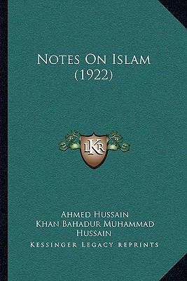 Notes On Islam (1922) 1164002171 Book Cover