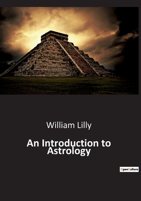 An Introduction to Astrology B0BTK55L7K Book Cover