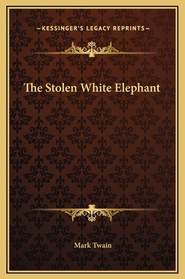 The Stolen White Elephant 1169215467 Book Cover