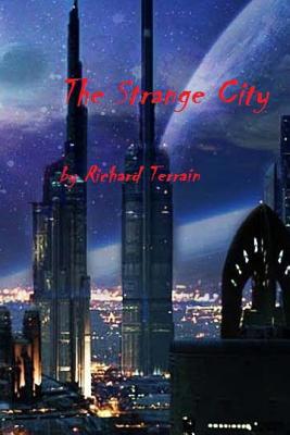 The strange city 1533538271 Book Cover