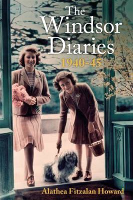 The Windsor Diaries: A childhood with the Princ... 1529328098 Book Cover