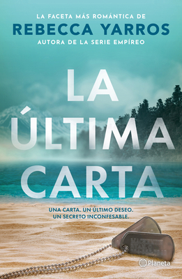 La Última Carta (Novela) / The Last Letter (a N... [Spanish] 6073929234 Book Cover