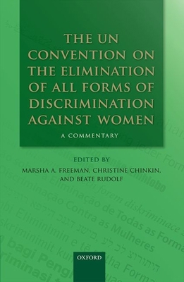 The Un Convention on the Elimination of All For... 0199682240 Book Cover