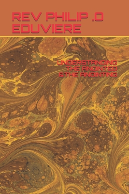 Understanding the Anointed &The Anointing B08W7JTWJC Book Cover