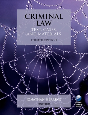 Criminal Law: Text, Cases, and Materials 0199578117 Book Cover