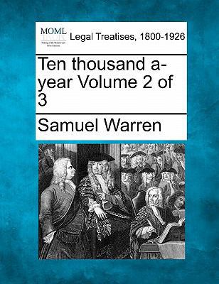 Ten Thousand A-Year Volume 2 of 3 1240023774 Book Cover