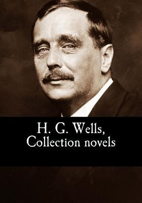 H. G. Wells, Collection novels 1544824440 Book Cover