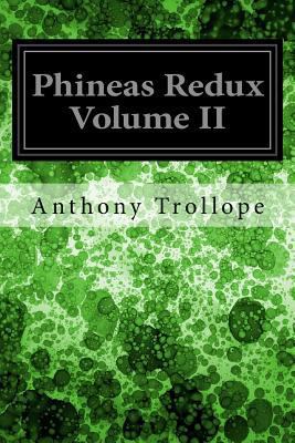 Phineas Redux Volume II 197922188X Book Cover