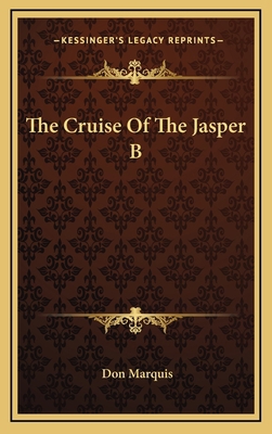 The Cruise of the Jasper B 1163739359 Book Cover
