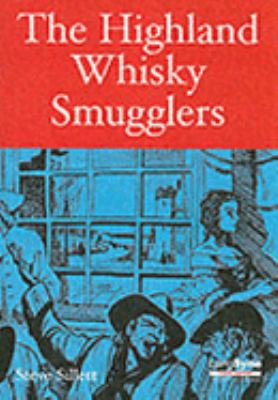 Highland Whisky Smugglers 1852171812 Book Cover