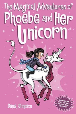 The Magical Adventures of Phoebe and Her Unicor... 1524861774 Book Cover