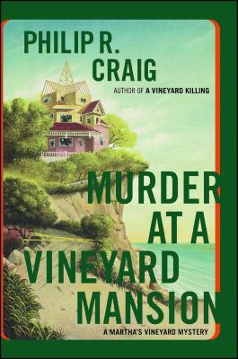 Murder at a Vineyard Mansion: A Martha's Vineya... 1416569510 Book Cover