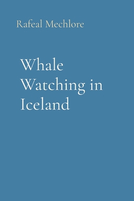 Whale Watching in Iceland 8196724187 Book Cover