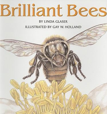 Brilliant Bees (Turtleback School & Library Bin... 0613952979 Book Cover