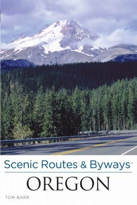 Scenic Routes & Byways Oregon 076277956X Book Cover
