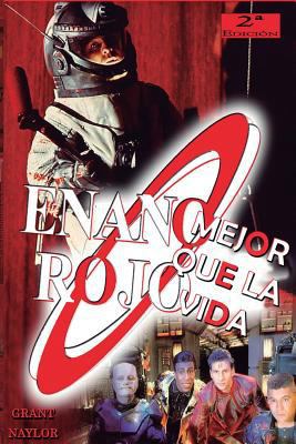 Enano Rojo: Mejor que la Vida: Serie Enano Rojo 2 [Spanish] 841515643X Book Cover