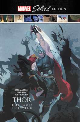 Thor: The God Butcher Marvel Select Edition 1302918923 Book Cover