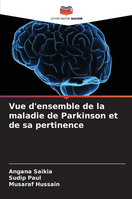 Vue d'ensemble de la maladie de Parkinson et de... [French] 6208082390 Book Cover