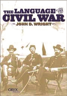 The Language of the Civil War 1573561355 Book Cover