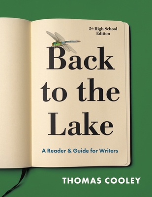 Back to the Lake: A Reader & Guide for Writers 1324060360 Book Cover