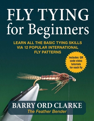 Flytying for Beginners: Learn All the Basic Tyi... 1510770461 Book Cover