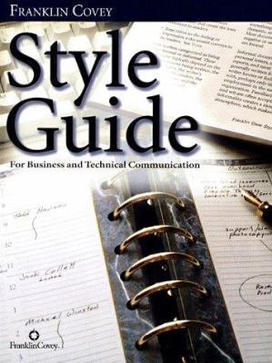 Style Guide: For Business and Technical Communi... 0965248119 Book Cover