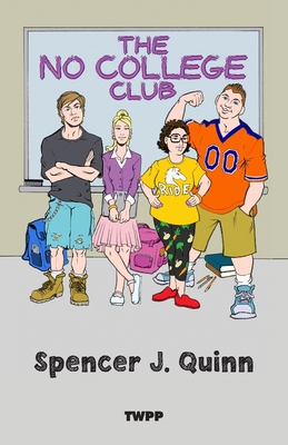 The No College Club 1953373232 Book Cover