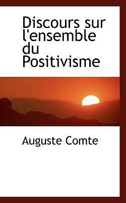 Discours Sur L'Ensemble Du Positivisme 1116970503 Book Cover