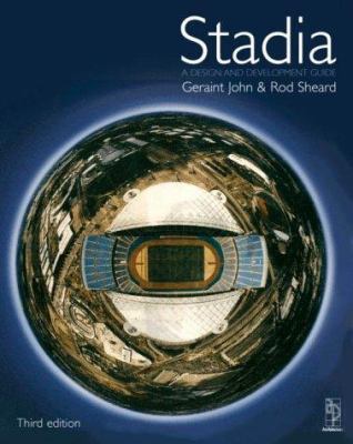Stadia, A Design and Development Guide 0750645342 Book Cover