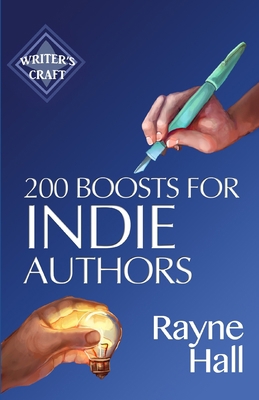 200 Boosts for Indie Authors: Empowering Inspir... B095GNPG63 Book Cover