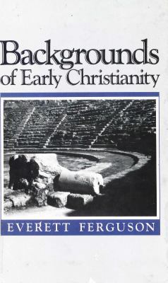 Backgrounds of Early Christianity 0802802923 Book Cover