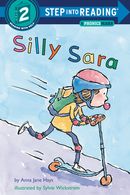 Silly Sara: A Phonics Reader 0375812318 Book Cover
