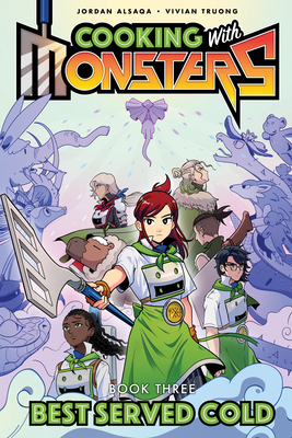 Cooking with Monsters (Book 3): Best Served Cold B0FZSDJGLS Book Cover