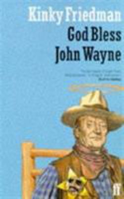 God Bless John Wayne 0571179479 Book Cover