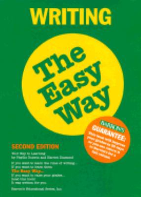 Writing the Easy Way : For School, Business, an... 0812046153 Book Cover