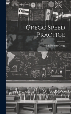 Gregg Speed Practice 101957772X Book Cover