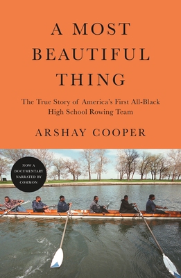A Most Beautiful Thing: The True Story of Ameri... 1250754771 Book Cover